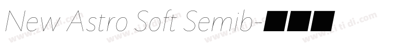 New Astro Soft Semib字体转换